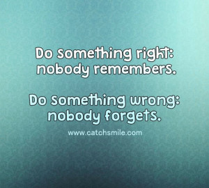 Do Something Right - Nobody Remembers - Do Something Wrong - Nobody ...