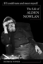 heart Alden Nowlan