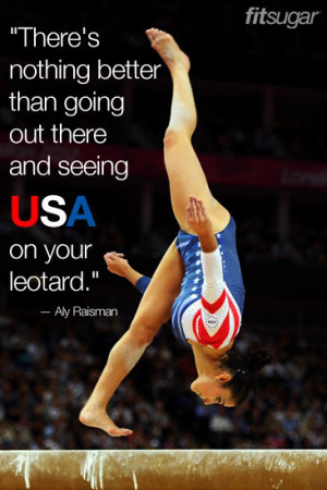 Gymnast Aly Raisman Quotes