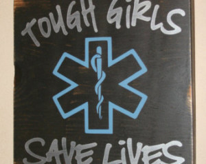 ... Distressed Wall Decor, Custom Wood Sign, EMT/Paramedic - Tough Girls