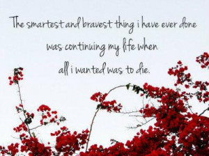 CandiFace Bravery quotes