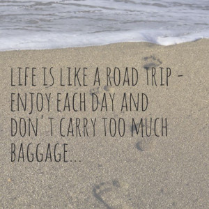 life is like a road trip...