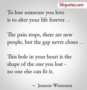 Quotes about losing someone you love to someone else