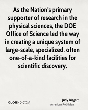 As the Nation's primary supporter of research in the physical sciences ...