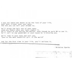 At First Sight Nicholas Sparks Quotes I feel like the universe only