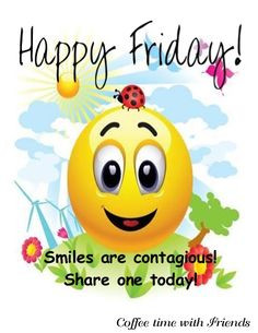 friday more smileys face sweets quotes smile face mornings quotes ...