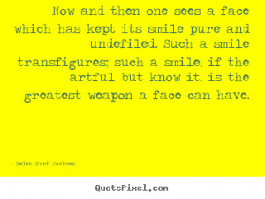 ... sees a face which has kept.. Helen Hunt Jackson best friendship quotes