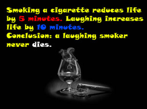 Cigarette Smoking Funny Sayings