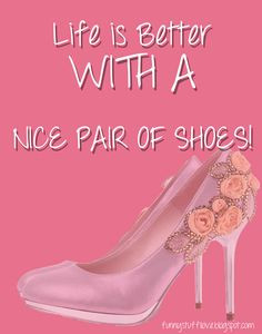 FABULOUS and FUNNY SHOE QUOTES