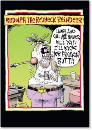 Redneck Reindeer Humor Greeting Card