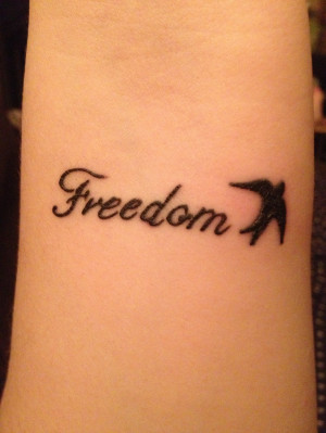 Freedom Tattoos Freedom/swallow tattoo. pinned by crystal