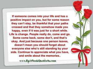 If Someone Comes Into Your Life And Has A Positive Impact On You ...