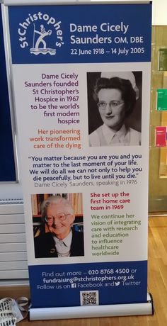 pull up banner to celebrate Dame Cicely Saunders at our St ...