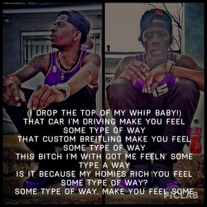 Rich Homie Quan ~ Some Type A Way