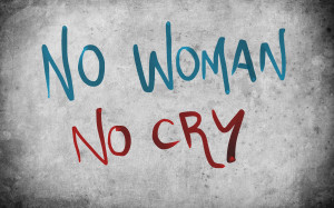 No Women No Cry Quotes Wallpaper HD (Widescreen, 1080p Background)