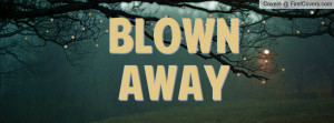 Blown Away cover