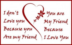love you best friend quotes ward rooney i love you being friends ...