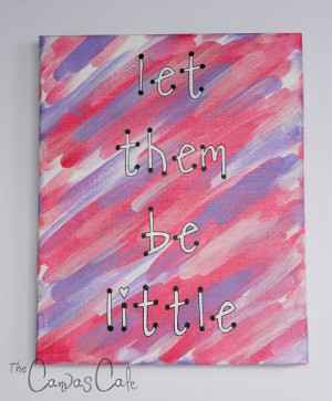 8x10 Acrylic Painting on Canvas, Inspirational Children's Quote, Pink ...