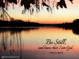 Be Still and know that I am God Image