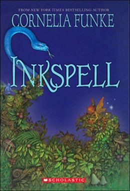 Inkspell (Inkheart Trilogy #2)