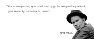tom-waits-songwriting-quote.jpg