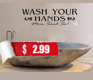 Wash Your Hands Bathroom Wall Quote Art Vinyl Decal Sticker Removable ...