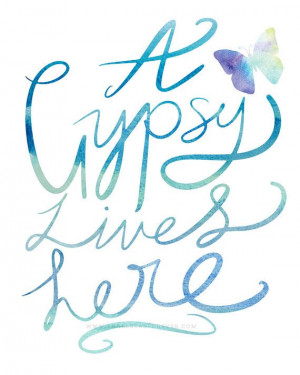 Gypsy Lives Here - Boho Bohemian Quote Quote (in Blue Aqua Green ...