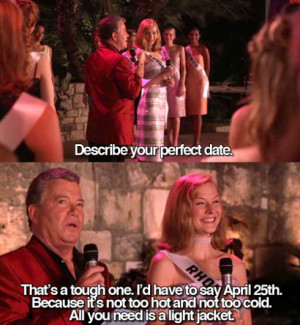 ... to describe her perfect date. Her choice? April 25th, which is today