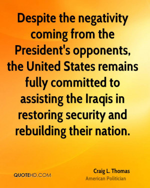 Craig L. Thomas Quotes