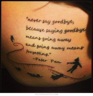... means going away and going away means forgetting. Picture Quote #2