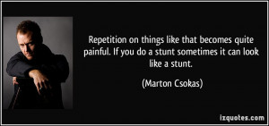 More Marton Csokas Quotes