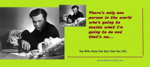 Citizen Kane Movie Quotes