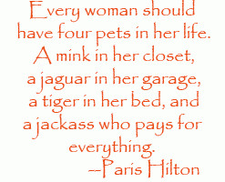 Every Woman Should Have Paris Hilton quote