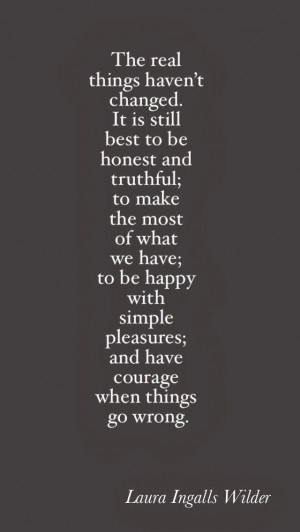 thinking about how great Laura Ingalls Wilder was. A smart and feisty ...