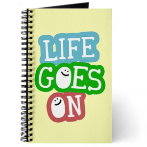 ... & Spiral Notebooks > Inspirational: Life Goes On Quote Journal