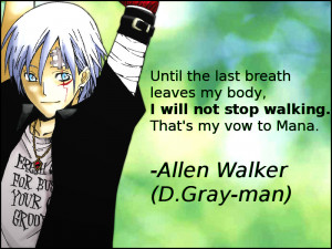 gray man #allen walker #anime quotes #quotes #anime #inspiration