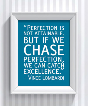 Vince Lombardi Quote - Perfection - poster print