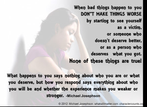 when bad things happen to you don t make things worse by starting to ...