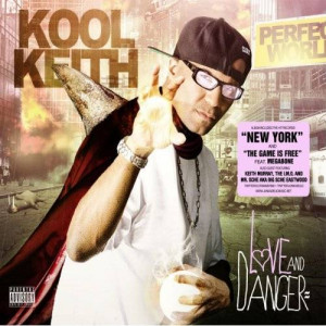 Kool Keith Love And Danger