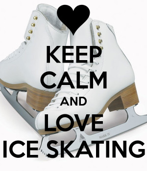 Keep Calm and Love Ice Skating