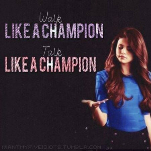 Like A Champion -Selena Gomez/// great song to work out to