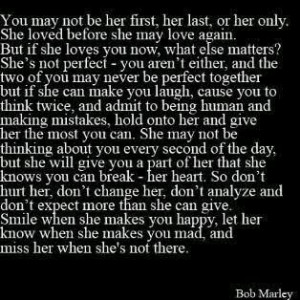 don't take for granted, because you might just lose her. Love this.