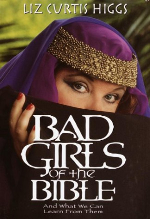 Book Review: Bad Girls of the Bible