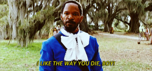 Famous 11 gifs about movie Django Unchained quotes