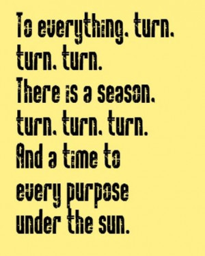 The Byrds - Turn, Turn, Turn, song lyrics, song quotes, music lyrics ...