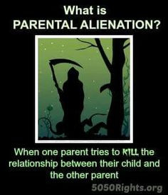 ... . Alienation is also used with grandparents and other relatives
