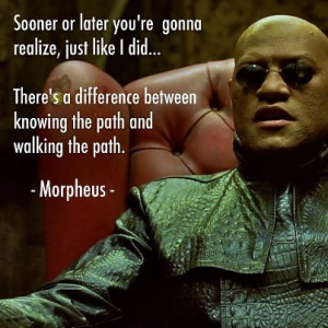 Morpheus 'sooner or later' image quote