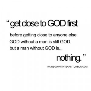... , Inspiration, Quotes, Faith, God Is, Jesus, Truths, God First, Close