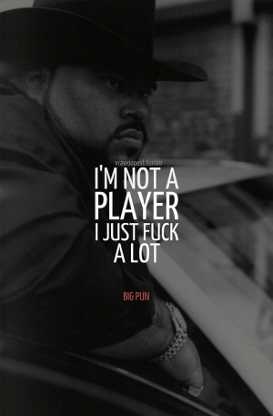 big pun quotes tumblr