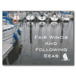 Sailing Good Luck Sayings http://www.zazzle.com/sailing+sayings+cards